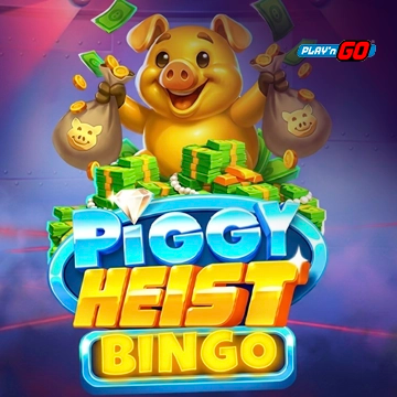 Piggy Heist Bingo - STAYSLOT168